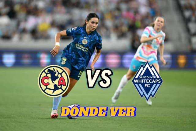 Cover Image for América vs Vancouver Whitecaps: ¿Dónde y cuándo ver EN VIVO?